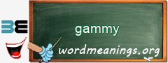 WordMeaning blackboard for gammy